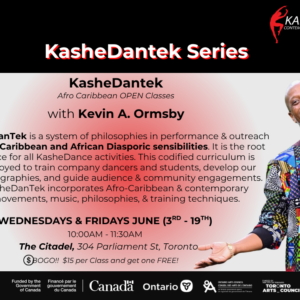 KasheDantek Afro-Contemporary with Kevin A. Ormsby End of Season BOGO