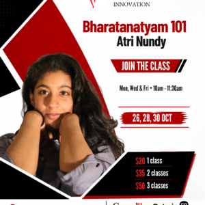 Bharatanatyam 101 with Atri Nundy on Mon, Oct 26th